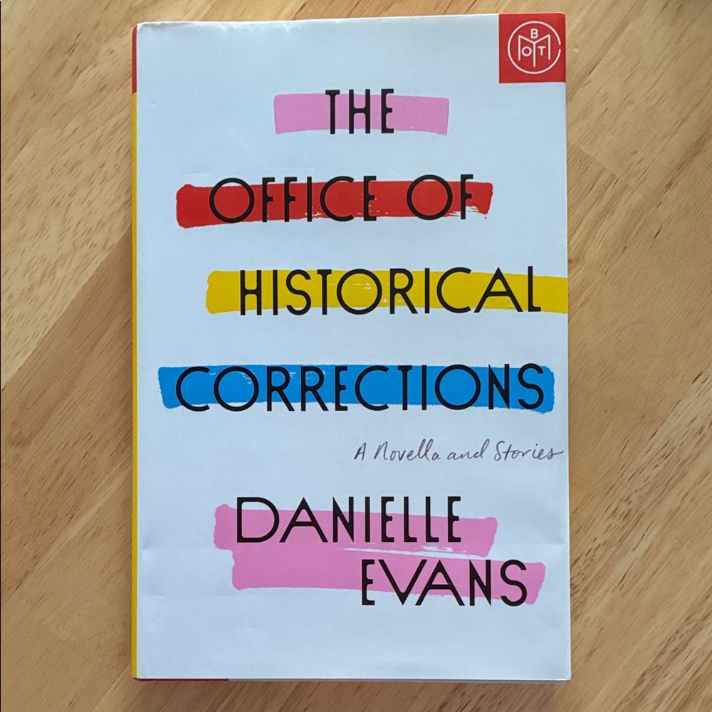 Danielle Evans 'The Office of Historical Corrections' - BOTM Fiction